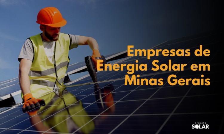 empresas-de-energia-solar-em-minas-gerais-projeto-solar-